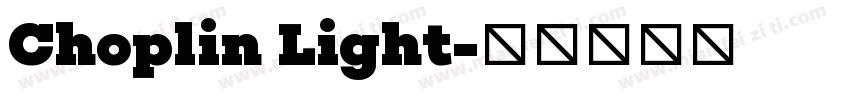 Choplin Light字体转换